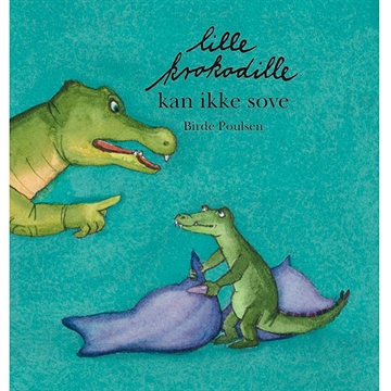 Lille krokodillle kan ikke sove